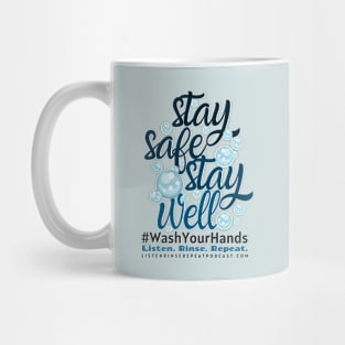 Stay Safe Stay Well Mug